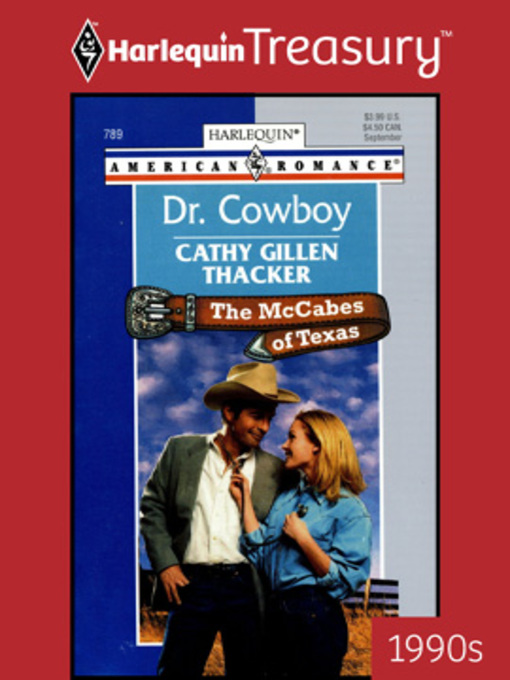 Title details for Dr. Cowboy by Cathy Gillen Thacker - Available